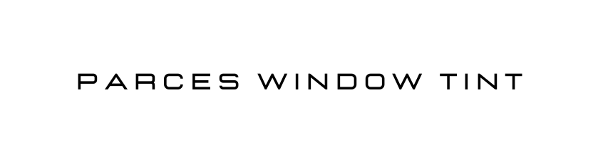 Parces Window Tint